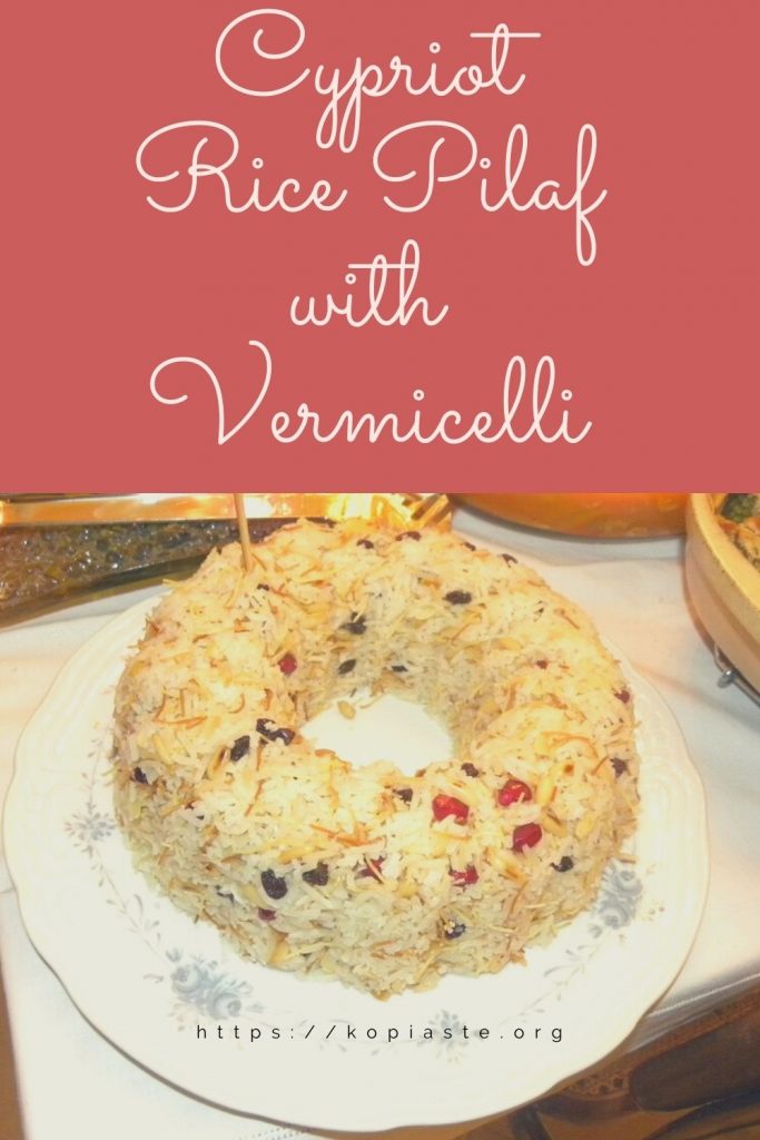 Festive Cypriot Rice Pilaf with Vermicelli Kopiaste..to Greek Hospitality