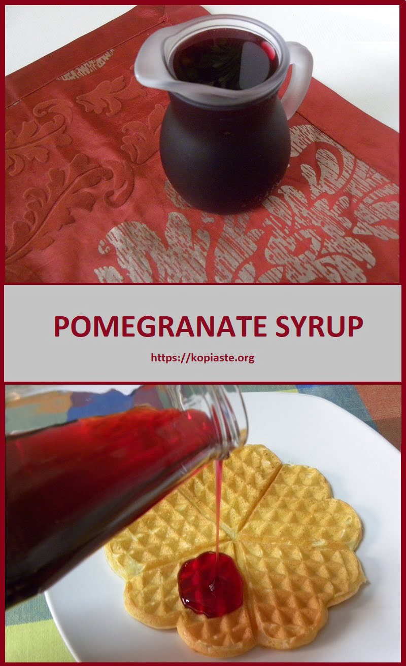 Easy Homemade Pomegranate Syrup and Molasses Kopiaste..to Greek