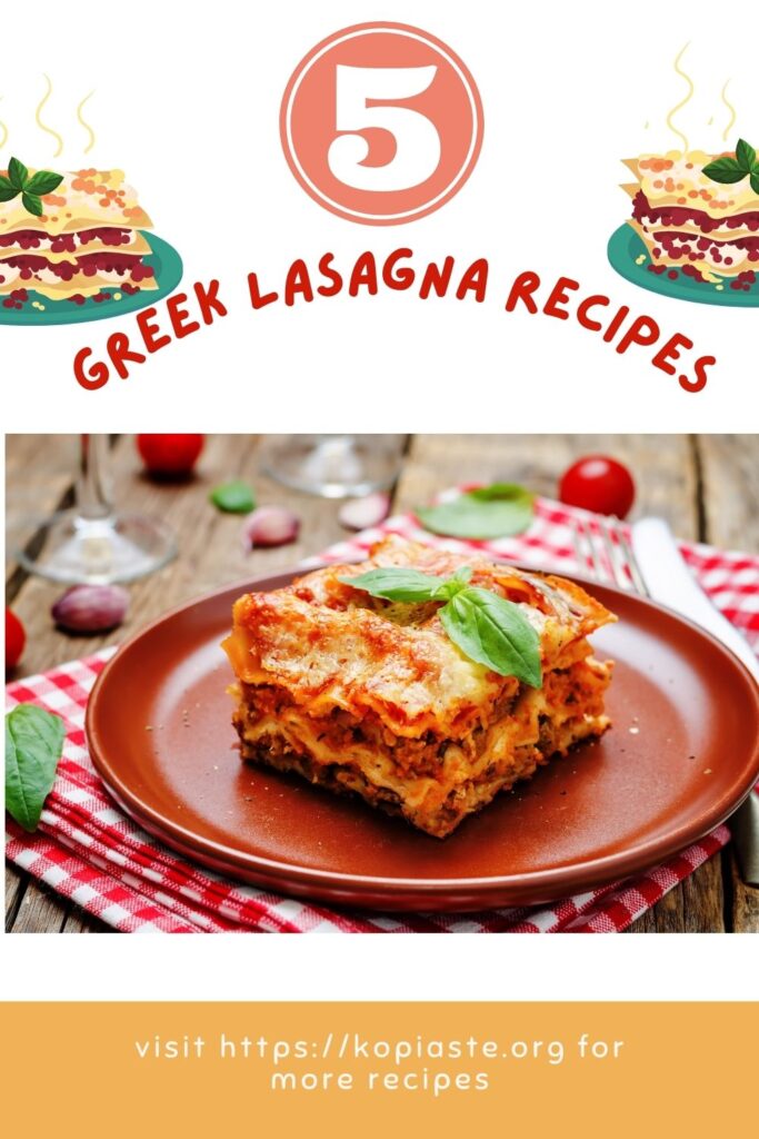 Collage Five Greek Lasagna Recipies image