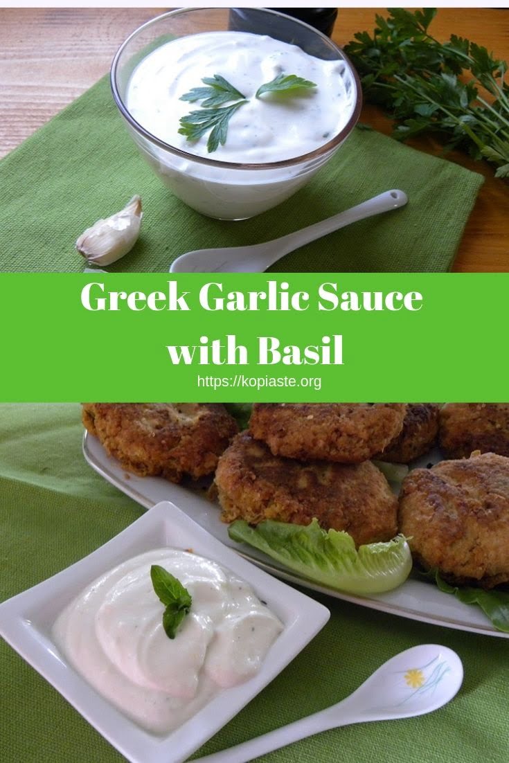 The Best Homemade Garlic Sauce with Basil Kopiaste..to Greek Hospitality