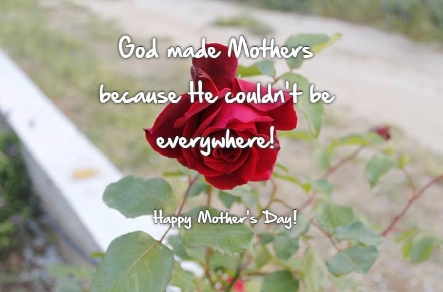 God Made Mothers because he couldn't be everywhere image