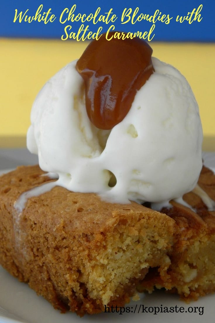 Pin picture Blondies with Salted Caramel image