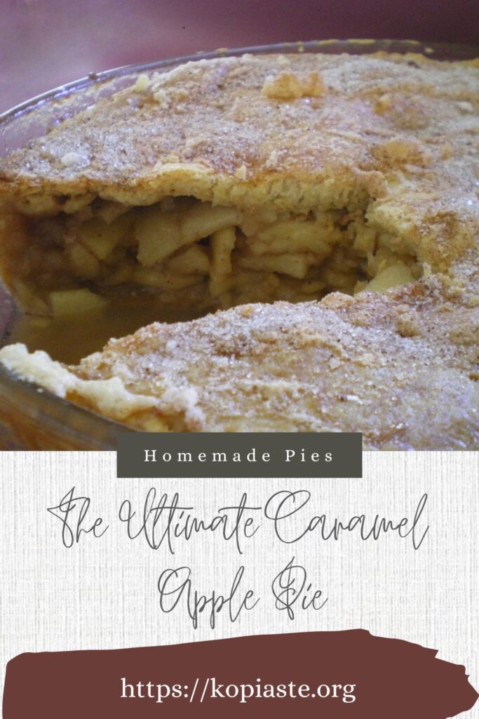 Collage The ultimate caramel apple pie image